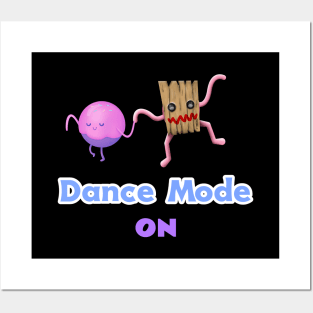 Dance Mode Posters and Art